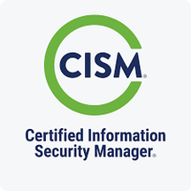 CISM, certified by ISACA